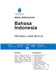 Check spelling or type a new query. Doc Modul Perkuliahan Bahasa Indonesia Membaca Untuk Menulis Yohannes Tampubolon Academia Edu