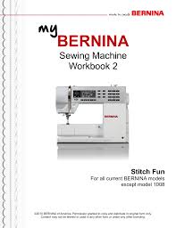 My Bernina Workbook 2 Stitch Fun Manualzz Com