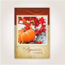 A special greeting of thanksgiving time to express to you our sincere appreciation for your confidence and loyalty. What To Write In A Thanksgiving Card To Customers