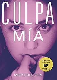 Amazon Com Culpa Mia Culpables 1 Spanish Edition Ebook Ron Mercedes Tienda Kindle