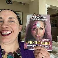 Amazon.com: Into the Light: Becoming My Own Hero: 9781917724029: Love  Lambert, Cassandra: Books