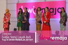 'pencarian dewi remaja 2018/2019'diperkenalkan secara rasmi. Remaja Separuh Akhir Siapa Yang Lebih Layak Menjadi Top 5 Dewi Remaja 2019 Dewi Remaja 7 Disember Facebook