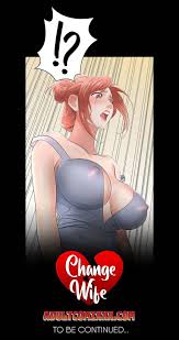 Read Change Wife Uncensored Manhwa Online | Change Wife Uncensored Manga