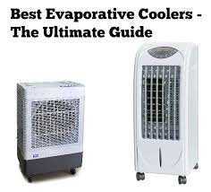 best evaporative cooler reviews 2019 the ultimate guide