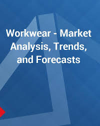 Workwear Market Analysis Trends And Forecasts