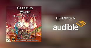 Creeping Waves Audiobook