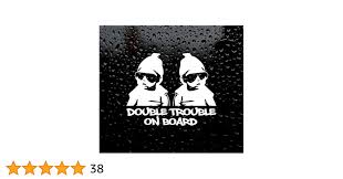 Amazon.com: Double Trouble Twins On Board Baby Child Car Sign Vinyl Decal  (7 x 6 inches) : Automotive