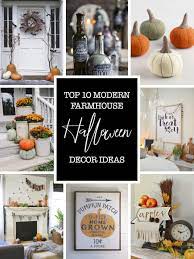 Top Ten Modern Farmhouse Halloween Decor Ideas The Charming Detroiter Farmhouse Halloween Halloween Decorations Decor