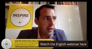 Barcelona Real Estate Webinar: INSPIRE shares property market analysis,  insights, real estate opportunities, examples and practical tips for buying  a property in Spain.