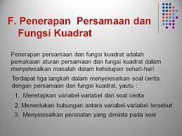 Penerapan persamaan dan pertidaksamaan kuadrat dalam kehidupan sehari hari 1. F Penerapan Persamaan Dan Fungsi Kuadrat Ppt Download