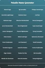 Paladin Name Generator 1000s Of Random Paladin Names But you must tell what anime they came from! paladin name generator 1000s of