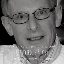 EPISODE 47: KNOW YOUR SOUL — A Psychic's Story