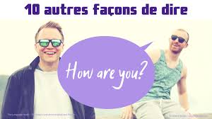 Ça va could be used to mean either one, it is essentially a shortened version of both except less formal. 10 Facons De Dire How Are You Autrement Yolaine Bodin