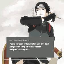 Quote Terbaik Sai Naruto Shippuden Di 2020 Buku Remaja Kata Kata Mutiara Naruto