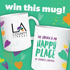 February Is Libraryloversmonth And We Want To Hear Why You Love The Library Tell Us Why Lacountylibrary Is Your Ha County Library Are You Happy Happy Places