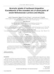 It is probably six years old. Pdf Aromatic Plants Of Northwest Argentina Constituents Of The Essential Oils Of Aerial Parts Of Seven Verbenaceae Lantana And Aloysia
