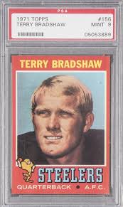 Maybe you would like to learn more about one of these? Lot Detail 1971 Topps 156 Terry Bradshaw Rookie Card Psa Mint 9
