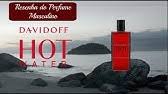 Time is the ultimate luxury. Davidoff Hot Water Youtube