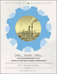 Drill, baby, drill! was a 2008 republican campaign slogan first used at the 2008 republican national convention by former maryland lieutenant governor michael steele, who was later elected chairman of the republican national committee. Drill Baby Drill Can Unconventional Fuels Usher In A New Era Of Energy Abundance Post Carbon Institute