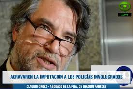El abogado Claudio Orosz, quien representa a la familia de Joaquín Paredes,  el jóven asesinado por la policpia en Paso Viejo dialogó con Radio Juntos