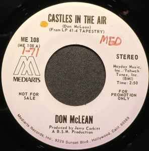 Don McLean – Castles In The Air – Vinyl (7", 45 RPM, Promo), 1971 [r12378321] | Discogs