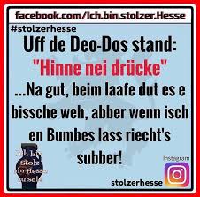 Rund um seine person war diese woche viel los: Klassiker Hessen Regional Witze Ich Bin Stolz Ein Hesse Zu Sein Facebook