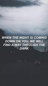 Through The Dark One Direction Lyric Quotes One Direction Quotes Song Quotes
