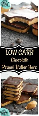 Homemade Low Carb Peanut Butter Bars Yum Recipe Peanut Butter Bars Recipe Low Carb Chocolate Low Carb Peanut Butter