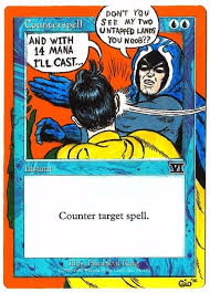 This searches for spells with alternative costs (first clause) with counter in the text (second clause) that are blue (third clause). 7 The Irrational Dysfunctional Relationship We Have With Counterspells This Old Labyrinth Boardgamegeek