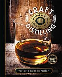 Download Pdf Craft Distilling Making Liquor Legally At Home Free Epub Mobi Ebooks Craft Distilling Distilling Alcohol Distilled Spirit