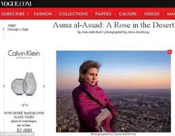 As first lady of syria, asma assad was compared to princess diana of britain for her charitable and humanitiarian work, and profiled in fashion magazines including vogue for her style. Writer Of Embarrassing Vogue Article That Praised Wife Of Syrian Dictator Confesses Horror At Having Been Near Them Daily Mail Online