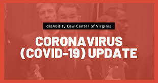 Coronavirus Covid 19 Update Disability Law Center Of Virginia