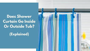A shower curtain can solve that problem for you. Does Shower Curtain Go Inside Or Outside Tub Ideal Home Advice