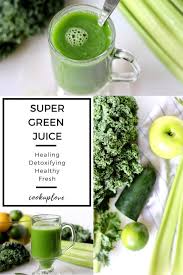 Super Green Juice Cook Up Love Recipe Detox Juice Recipes Lemon Detox Diet Detox Juice
