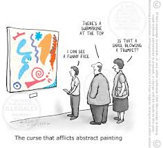 Abstract Art Cartoon The Curse On Abstract Painting Seeing Objects In It That Aren T There Art Jokes Cartoon Painting Funny Art
