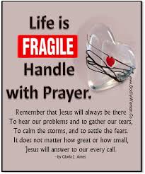 When I Have Fears That I May Cease To Be Summary Life Is Fragile Handle With Prayer Keep Your Eyes On Jesus No Matter What Prayers Calming The Storm Sweet Quotes
