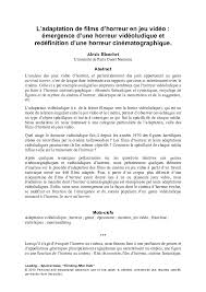 En tant qu'adaptation de jeu vidéo, justement, le film donne trop dans le n'importe quoi pour être crédible malgré ses efforts pour coller à l'univers. Pdf L Adaptation De Films D Horreur En Jeu Video Emergence D Une Horreur Videoludique Et Redefinition D Une Horreur Cinematographique Alexis Blanchet Academia Edu