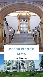 Que Hacer En Lima Mini Guia De Lugares Turisticos Para Visitar Lugares Increibles Lugares Para Pasear Y Lugares Turisticos