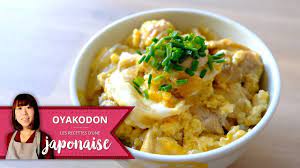 Recette Oyakodon Les Recettes D Une Japonaise Bol De Riz Poulet Oeuf Youtube