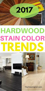 Hardwood Flooring Stain Color Trends 2020 Floor Stain Colors Wood Floor Stain Colors Hardwood Floors