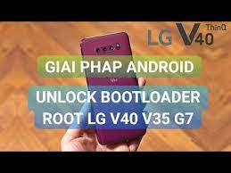 Frp has to be flashed before the unlock commands at 7:57!! Unlock Bootloader Root Lg V40 V35 V30 G7 Thinq Android Pie Gadget Mod Geek