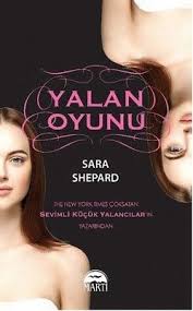 Yalan Oyunu Sara Shepard Pdf Ve Epub Indir Kitap Kitap Okuma Okuma