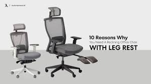 Gaming chair office chair ergonomic desk chair with footrest arms lumbar support headrest. 10 Reasons Why You Need Ergonomic Office Chair With Leg Rest