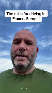 Driving Rules in France: A Complete Guide