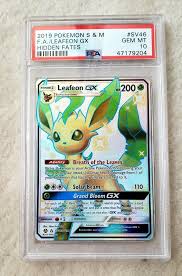 Pokemon Card Psa 10 Gem Mint Leafeon Gx Hidden Fates Sh What i said on pb: pokemon card psa 10 gem mint leafeon gx hidden fates shiny vault sv46 sv94