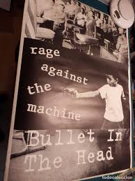 Blasted through ya head blasted through ya head. Rage Against The Machine Bullet In The Head Sold At Auction 92811360