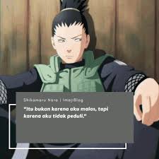 Kata Mutiara Nara Shikamaru Di 2020 Kata Kata Mutiara Motivasi Kutipan Motivasi