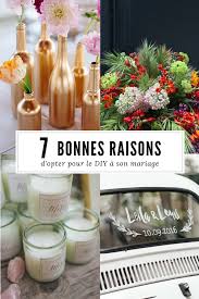 7 Bonnes Raisons D Opter Pour Le Diy A Son Mariage Diy Mariage Decoration De Table