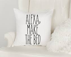 Alexa Make The Bed Pillow Case In 2020 Throw Pillows Bedroom Cute Bedroom Decor Pillow Room