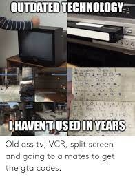 Outdated Technology Weapon Ser Weapon Ser2 Weapan Ser3 Txxla X Lla Kiriolirxliri Fol Healh Li Rix Li Bi Lir Qhaventused Inyears Ware On Old Ass Tv Vcr Split Screen And Going To